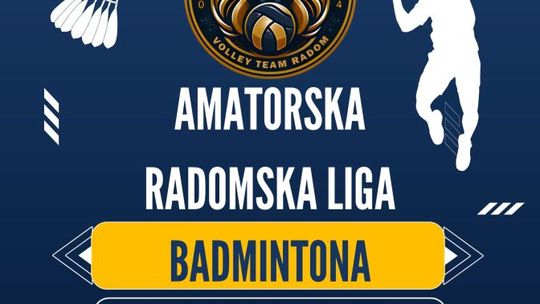 Rusza Amatorska Radomska Liga Badmintona. Zapisy trwają