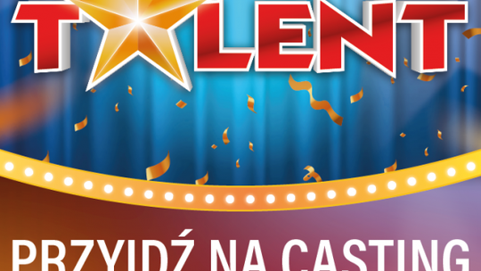 Rusza kolejna edycja Co Za Talent!