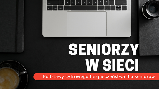 Senior w sieci – jak nie dać się oszukać?