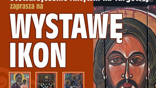 Skaryszew. Wystawa "Kolorami Pisane w Imię Boga"