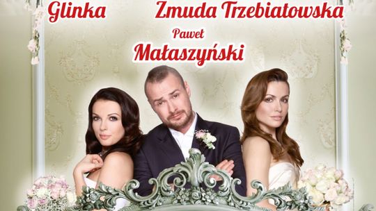 "Ślub doskonały" z Pawłem Małaszyńskim i Martą Żmudą Trzebiatowską!