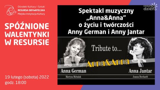 Spóźnione Walentynki w Resursie