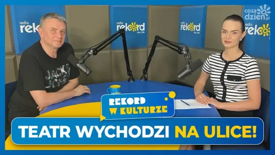 Stępniewski: są to spektakle, których nie zobaczymy w tradycyjnym teatrze