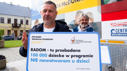 Stutysięczny mały pacjent został przebadany w Radomiu! Fundacja Ronalda McDonalda świętuje wielki sukces programu „NIE nowotworom u dzieci”