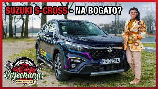 Suzuki S-Cross - na bogato? | TEST I RECENZJA | 
