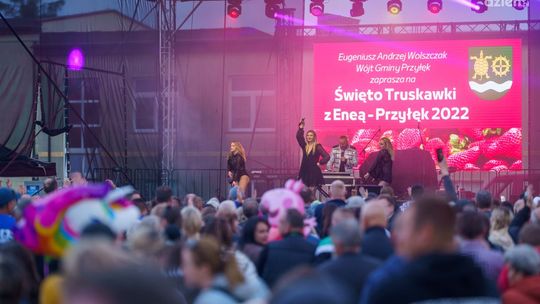 Święto Truskawki w Przyłęku. Kto wystąpi na scenie?