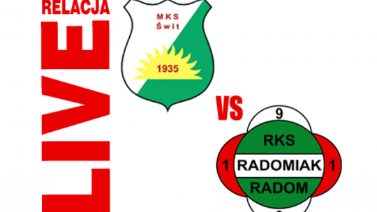 Świt Nowy Dwór Mazowiecki 1:0 Radomiak Radom (zapis relacji)