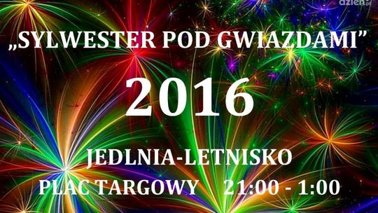 Sylwester pod gwiazdami w Jedlni Letnisko