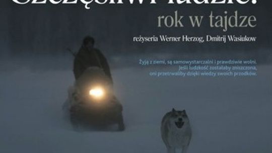 SZCZĘŚLIWI LUDZIE. ROK W TAJDZE - Kino na trawie
