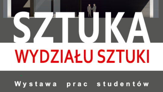 Sztuka Wydziału Sztuki
