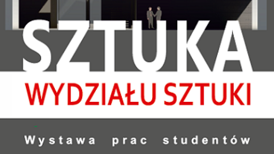 Sztuka Wydziału Sztuki