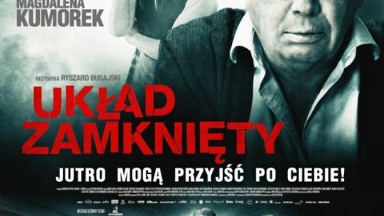 Taka Polska właśnie - "Układ zamknięty" Bugajskiego