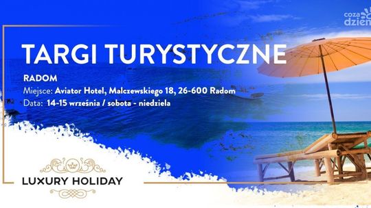 Targi turystyczne już w ten weekend