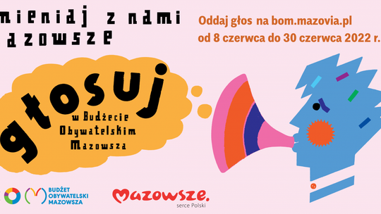 To Ty decydujesz, co powstanie w Twojej okolicy! 