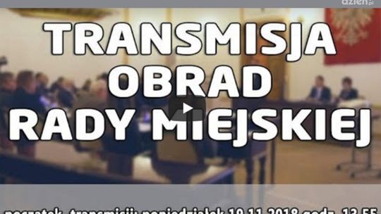 Transmisja obrad Rady Miejskiej