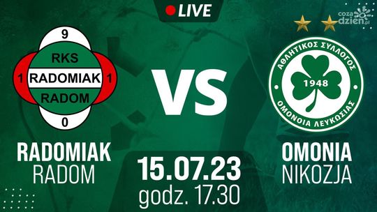 [TRANSMISJA TV] Radomiak Radom - Omonia Nikozja