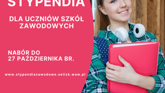 Trwa nabór na stypendia dla uczniów szkół zawodowych