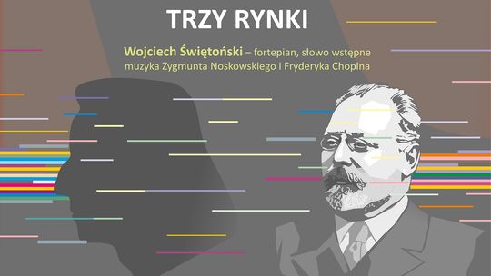 „Trzy Rynki” – muzyczna podróż przez romantyzm w Muzeum im. Oskara Kolberga