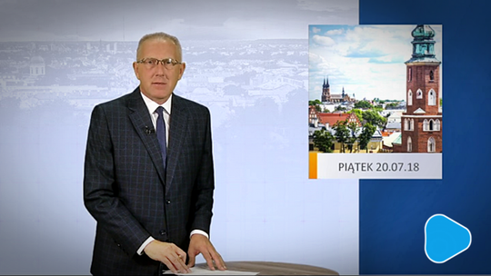 TV DAMI INFORMACJE - wydanie z 20 Lipca 2018