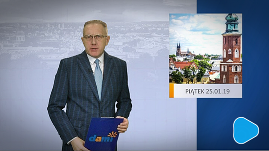 TV DAMI INFORMACJE - wydanie z 25 stycznia