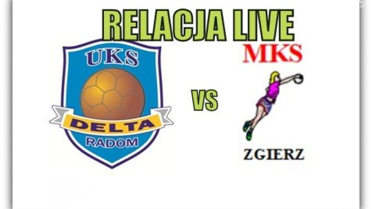 UKS Delta Radom 19:27 MKS Zgierz (Zapis relacji)
