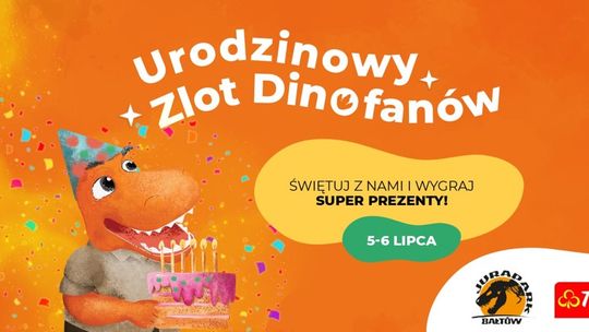 Urodziny JuraParku Bałtów – wyjątkowy weekend pełen atrakcji