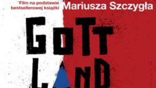 W Kinie Konesera "Gottland" na podst. prozy Mariusza Szczygła