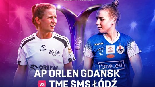 W sobotę w Radomiu poznamy triumfatora Orlen Pucharu Polski Kobiet