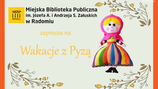 "Wakacje z Pyzą" dla najmłodszych w bibliotece 