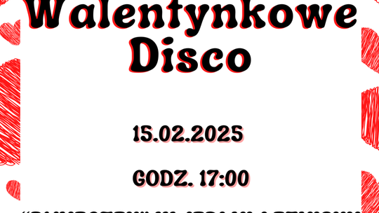 Walentynkowe Disco w Jedlni-Letnisku – taneczna zabawa już 15 lutego!