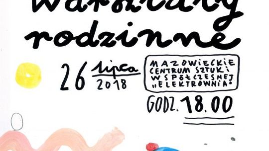 Warsztaty rodzinne w Elektrowni