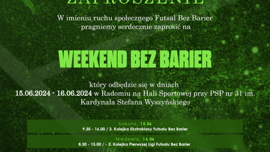 Weekend Futsalu Bez Barier zagości w Radomiu