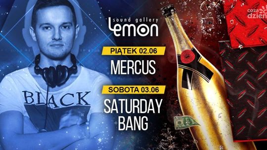 Weekend w klubie LEMON Sound Gallery