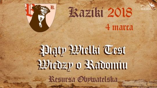 Wielki Test Wiedzy  o Radomiu - sprawdź, czy dałbyś radę