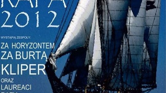 Wielkie święto piosenki żeglarskiej - "Rafa 2012"