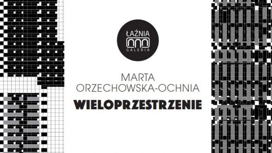 Wieloprzestrzenie w "Łaźni"