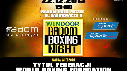 Windoor Radom Boxing Night już w niedzielę
