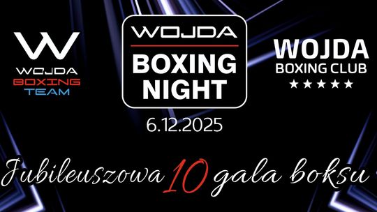 Wojda Boxing Night 10 - OGLĄDAJ TRANSMISJĘ Wojda Boxing Night 10 - OGLĄDAJ TRANSMISJĘ