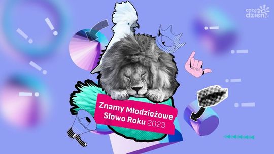 Wybrano Młodzieżowe Słowo Roku 2023