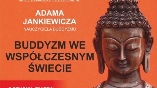 Wykład o buddyzmie w Radomiu