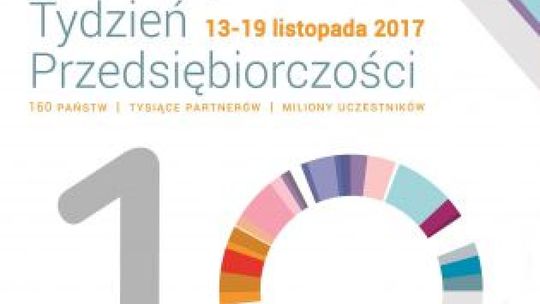X Tydzień Przedsiębiorczości przed nami