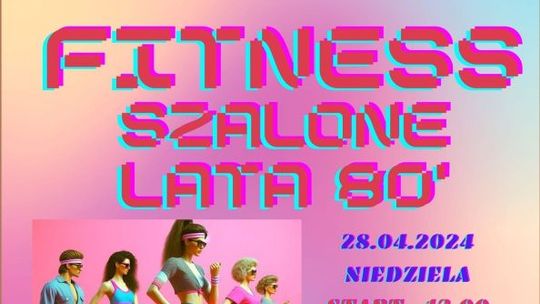 Załóż strój z lat 80. i przyjdź poćwiczyć