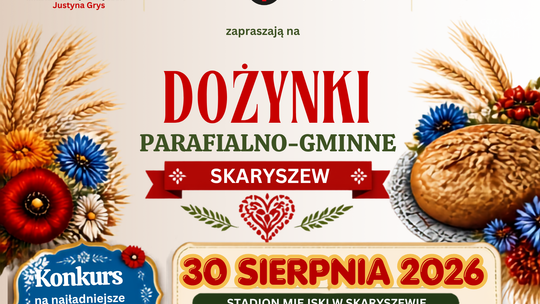 Zapraszamy na dożynki parafialno-gminne w Skaryszewie