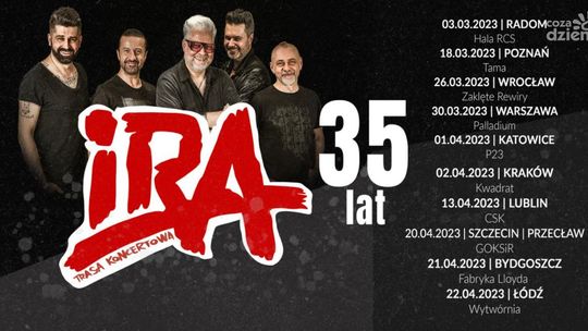 Zespół IRA swoje 35-lecie będzie świętował w Radomiu! 