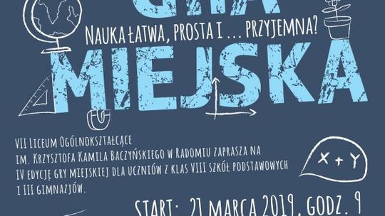 Zgłoszenia do międzyszkolnej gry miejskiej