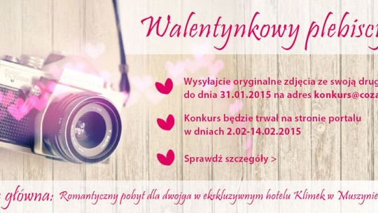 Zgłoszenia do Plebiscytu Walentynkowego