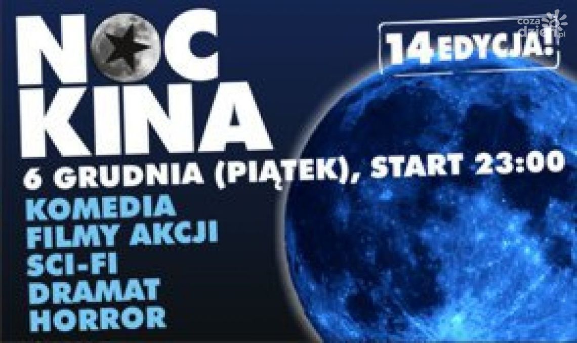 14. Noc Kina w Multikinie!