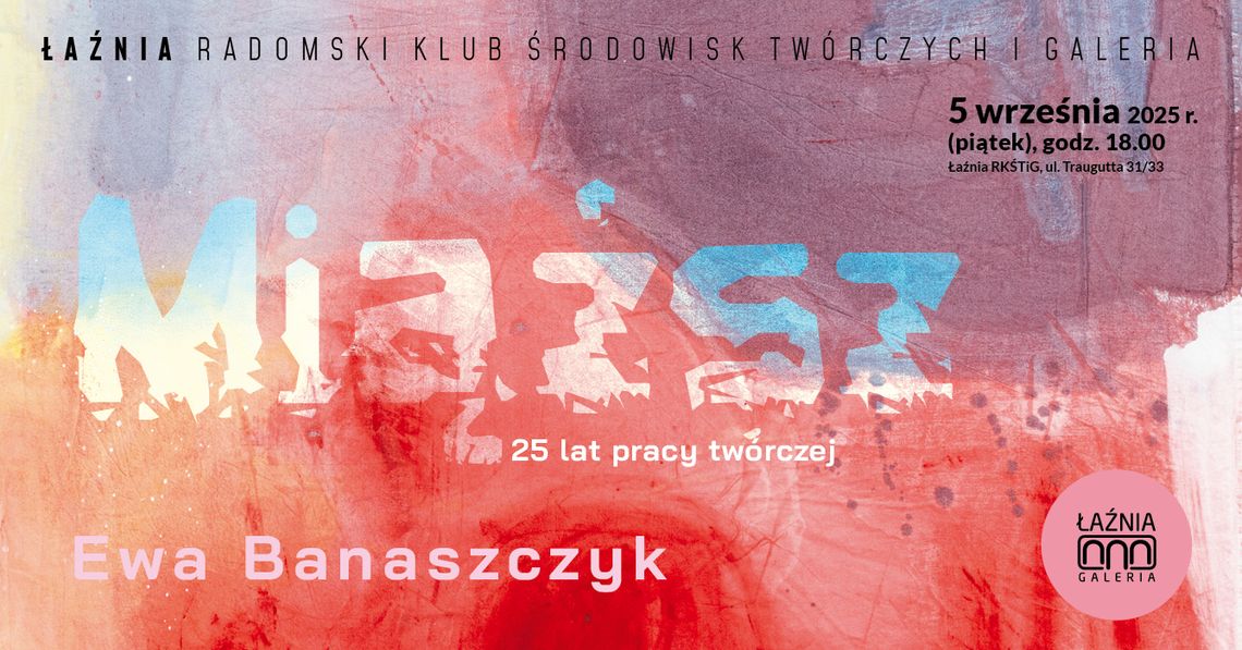 25 lat twórczości Ewy Banaszczyk