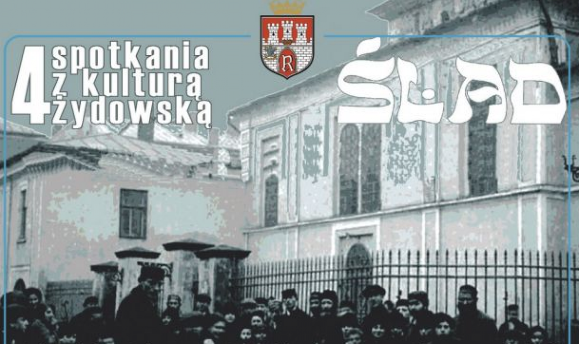 4. Spotkania z Kulturą Żydowską ŚLAD