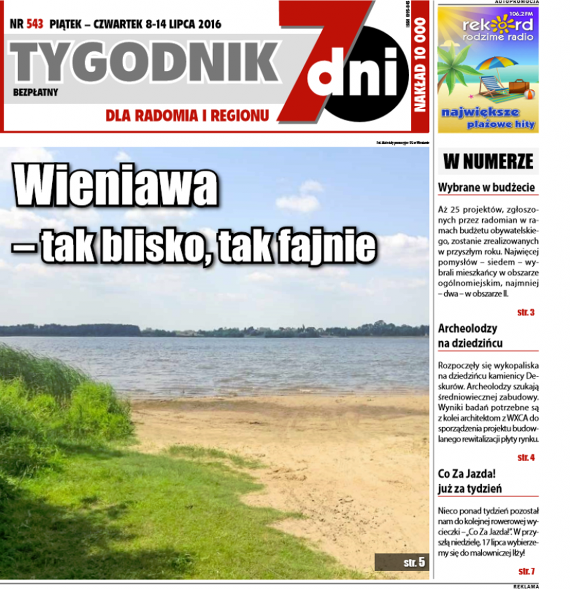 „7 DNI” lipcowych – czasem słonecznych, a czasem deszczowych…